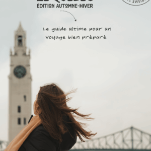 Guide Montréal & Québec Automne-Hiver